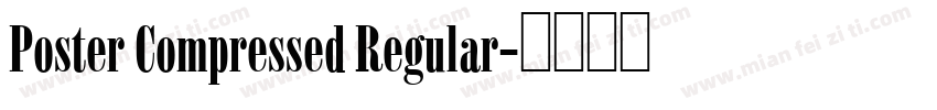 Poster Compressed Regular字体转换
